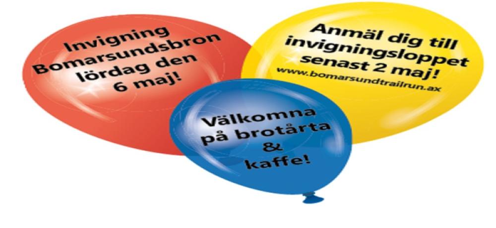 Bild på ballonger med text som bjuder in till invigningen av Bomarsundsbron